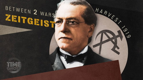 Deport All Anarchists! - The Palmer Raids | B2W: ZEITGEIST! | E.05 - Harvest 1919 still