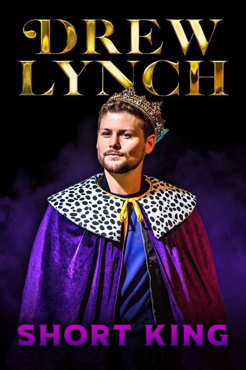 Drew Lynch: Short King (2023)