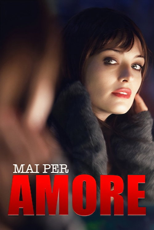 Mai per amore posteri
