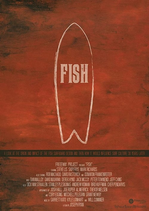 Fish: The Surfboard Documentary