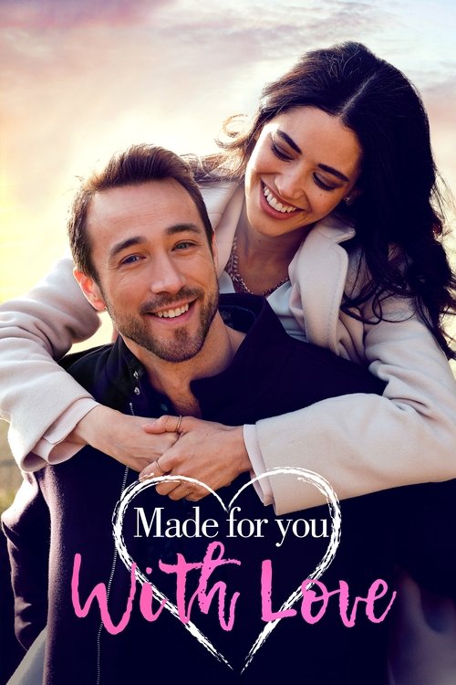 Made for You with Love poster