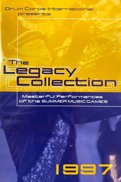 1997 DCI World Championships - Legacy Collection (1997) poster