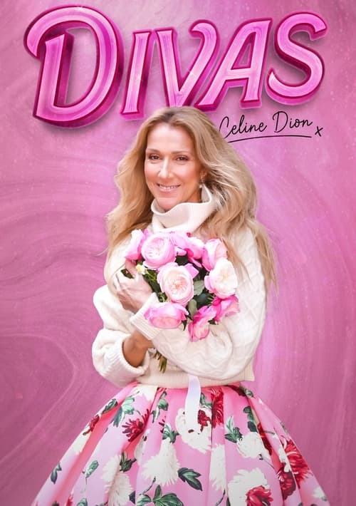 Divas: Celine Dion (2023)