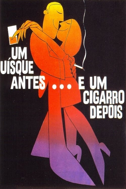 Um Uísque Antes... E Um Cigarro Depois (1970)