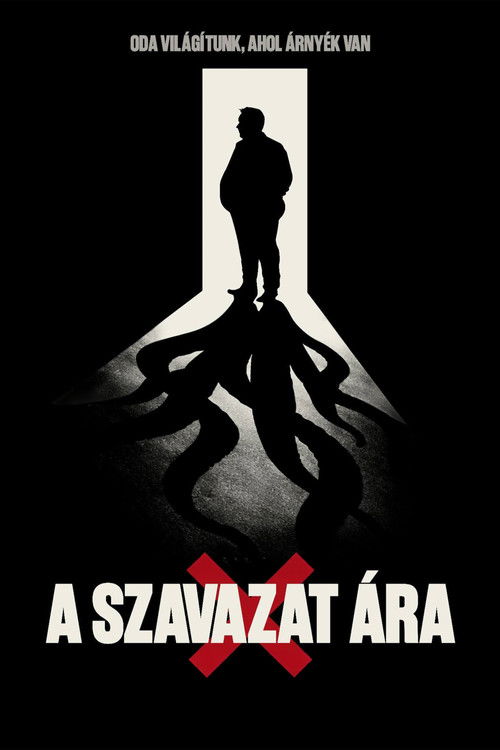 Poster de A Szavazat Ára