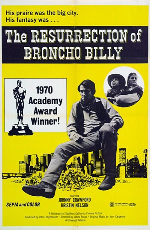 The Resurrection of Broncho Billy 1970