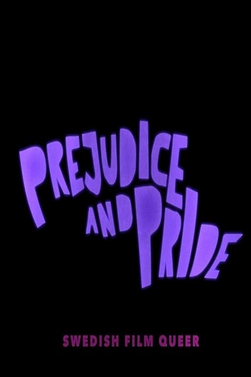 Watch Prejudice and Pride: Swedish Film Queer Online Vodlocker