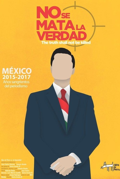 No se mata la verdad movie poster player