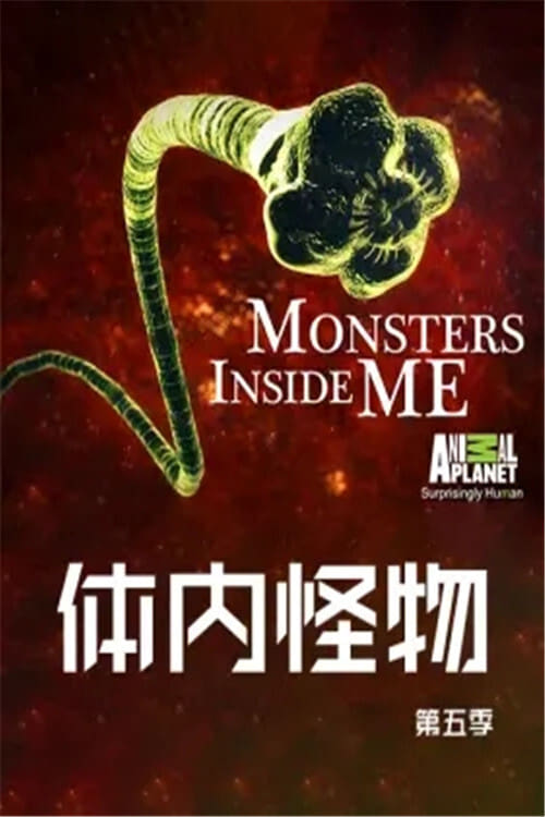 Where to stream Monsters Inside Me Season 5