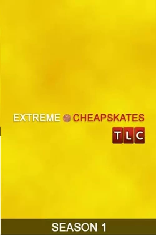 Where to stream Extreme Cheapskates Season 1