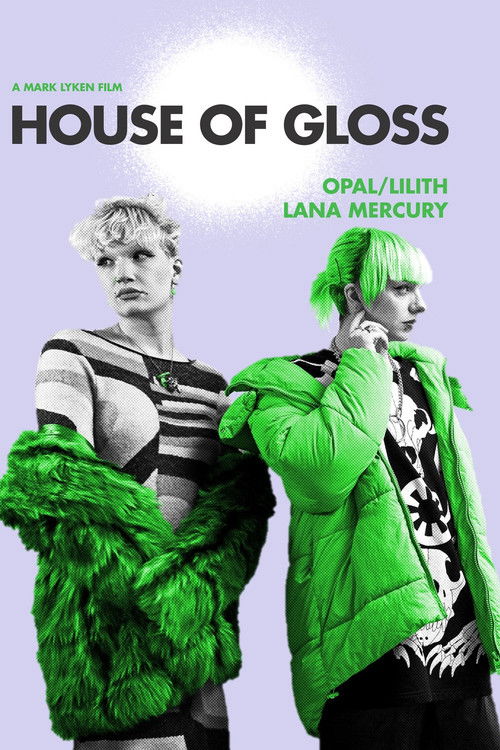 House of Gloss poster