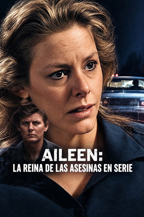 Aileen: La reina de las asesinas en serie