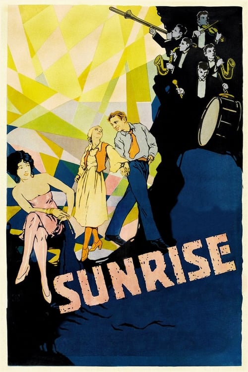 Sunrise - Sonnenaufgang: Lied von zwei Menschen 1927