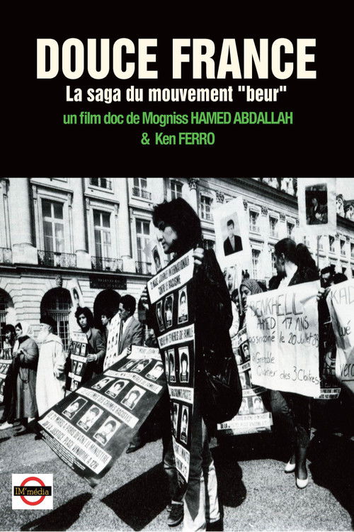 DOUCE FRANCE, La saga du mouvement "beur" poster