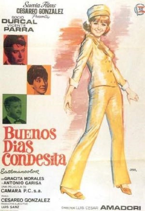 Buenos días, condesita movie poster player