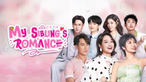 My Sibling's Romance