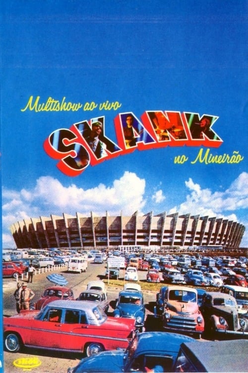 Skank ao Vivo no Mineirão poster