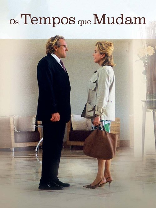 Os Tempos que Mudam movie poster player