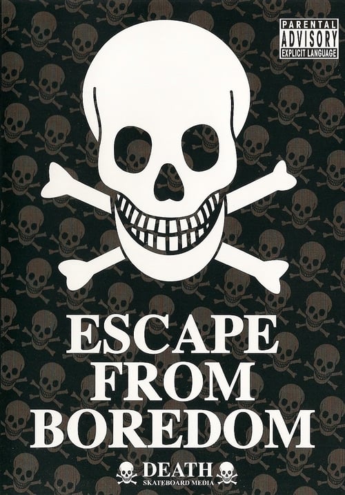 Escape from Boredom 2005