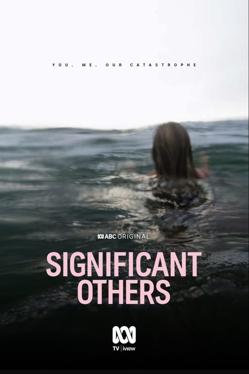 Significant Others - Saison 1