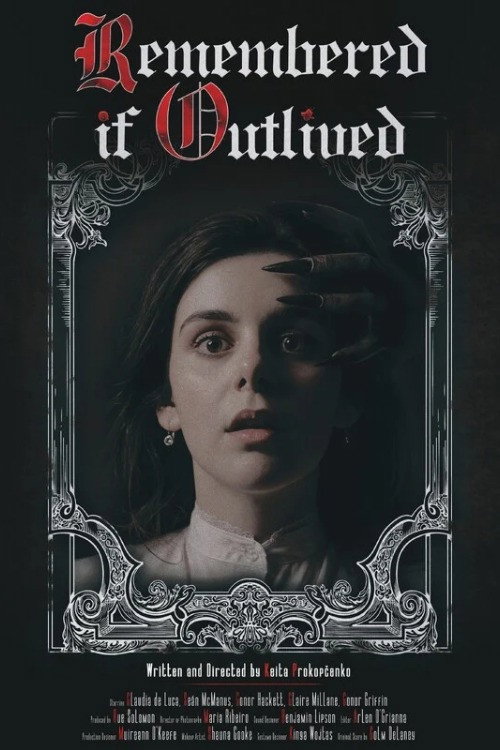 Cartell de Remembered If Outlived