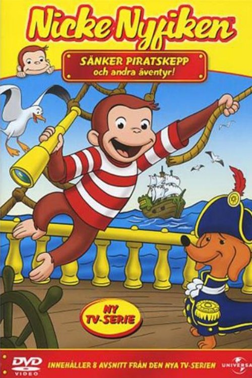 Nicke Nyfiken: Sänker piratskepp & andra äventyr movie poster player