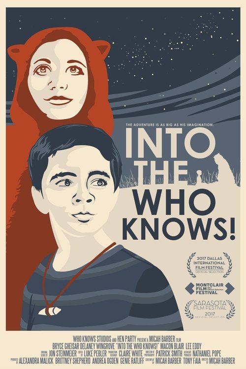 Free Watch Now Into the Who Knows! (2017) Movie Full Blu-ray 3D Without Downloading Online Stream