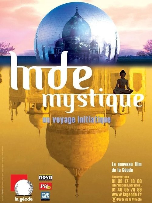 Inde mystique, le voyage initiatique de Neelkanth Poster