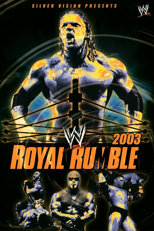 WWE Royal Rumble 2003 2003