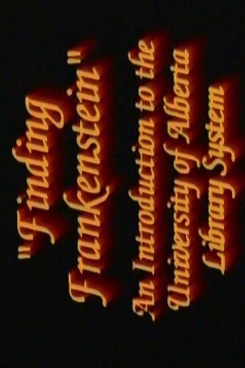 Finding Frankenstein: an introduction to the University of Alberta Library system (1993) poster