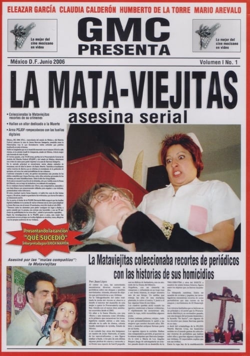 Poster La mata-viejitas: asesina serial 2006