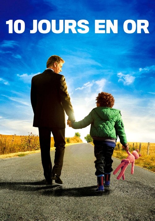 Watch Streaming 10 jours en or (2012) Movies Full HD 720p Without Downloading Stream Online