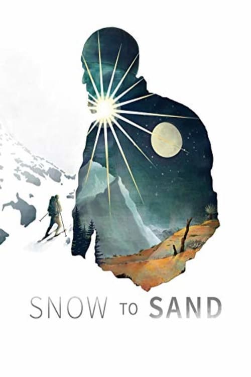 Where to stream Snow to Sand