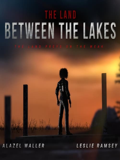 The Land Between the Lakes poster