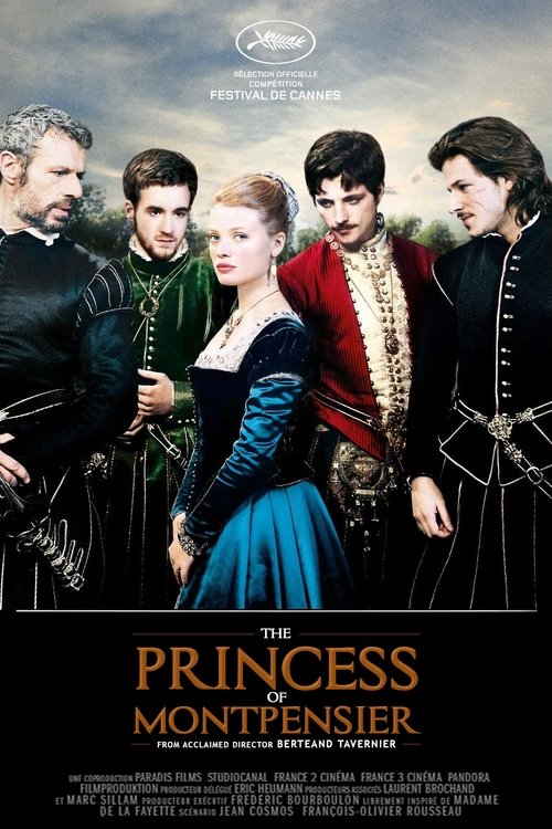 Schauen The Princess of Montpensier On-line Streaming