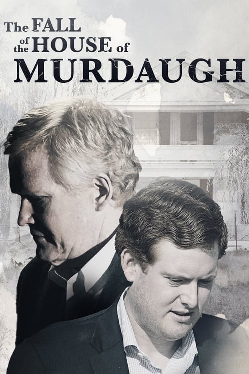 Poster The Fall of the House of Murdaugh