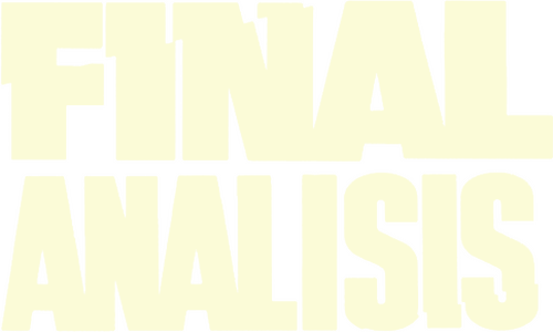 Final Analysis
