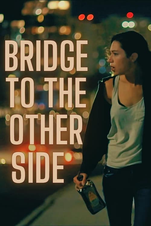 Bridge to the Other Side (2022) poster