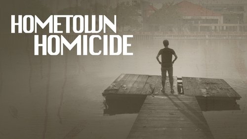 Hometown Homicide