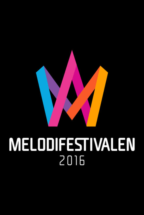Melodifestivalen, S55 - (2016)