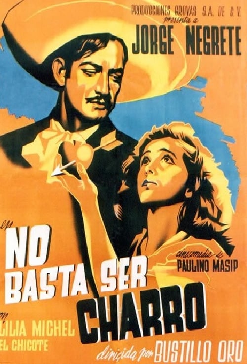 Poster No basta ser charro 1946