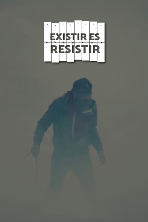 Poster Existir es resistir 2018