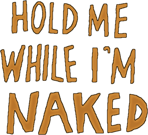 Hold Me While I'm Naked logo