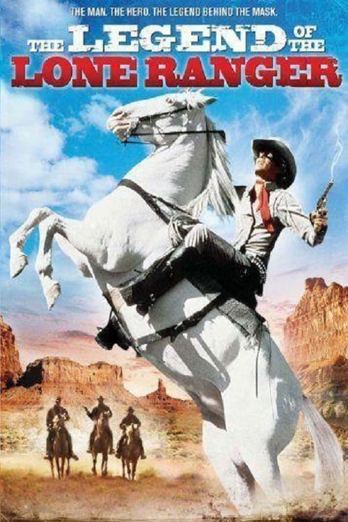 The Legend of the Lone Ranger 1981