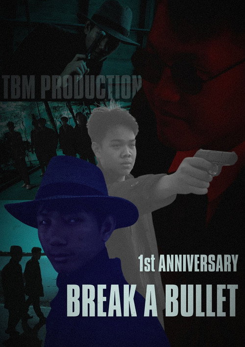 Break a Bullet