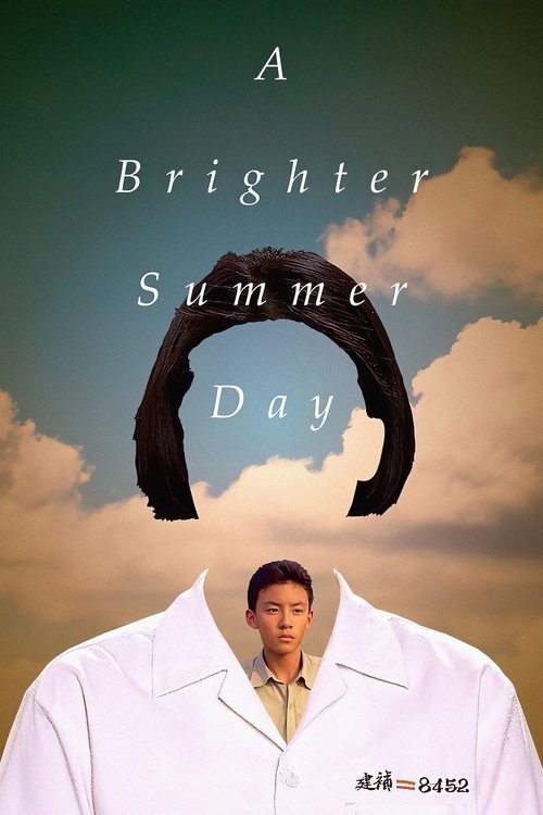 A Brighter Summer Day poster