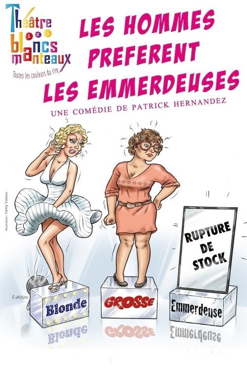 Les hommes préfèrent les emmerdeuses movie poster player