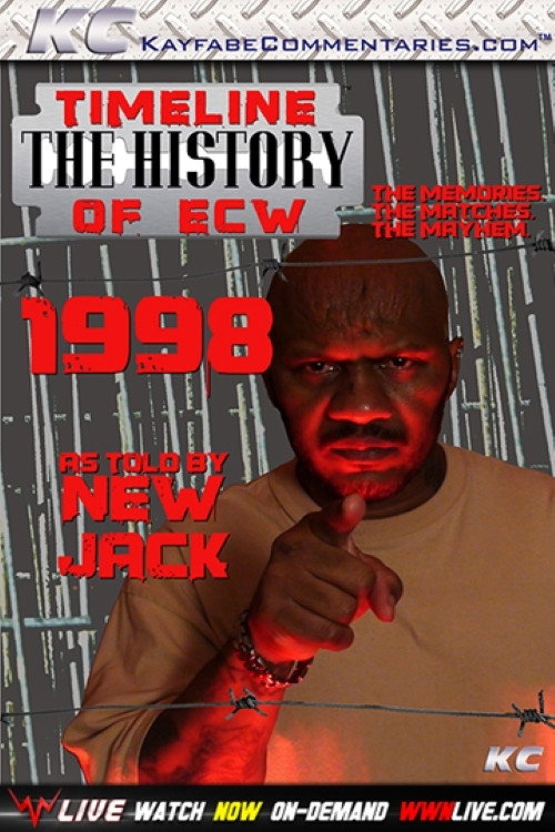 Timeline: The History of ECW – 1998 – As Told By New Jack