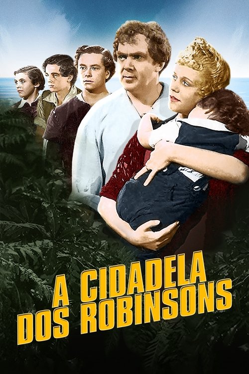 Pôster de A Cidadela dos Robinsons