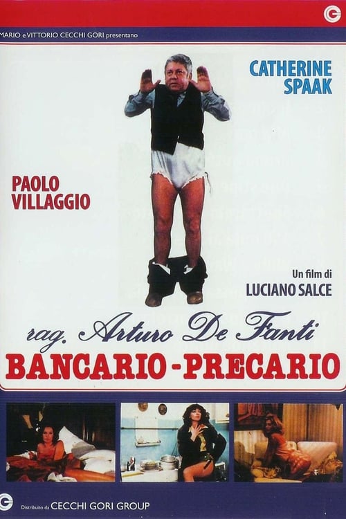 Rag. Arturo De Fanti, bancario precario (1980) poster